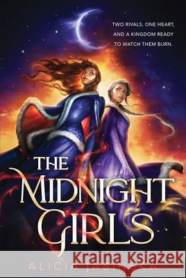 The Midnight Girls Alicia Jasinska 9781728210018 Sourcebooks Fire - książka