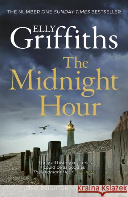 The Midnight Hour: Twisty mystery from the bestselling author of The Locked Room Elly Griffiths 9781787477605 Quercus Publishing - książka