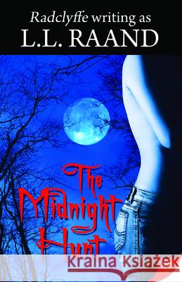 The Midnight Hunt L. L. Raand 9781602821408 Bella Books - książka