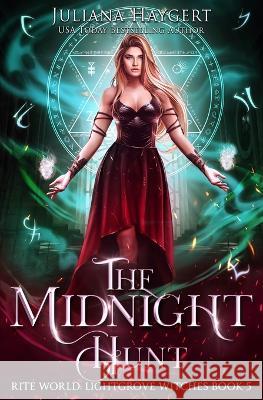 The Midnight Hunt Juliana Haygert 9781954291508 Juliana Haygert - książka
