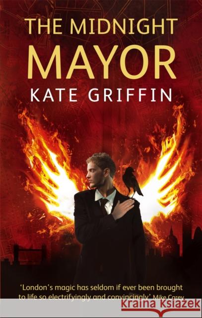 The Midnight Mayor: A Matthew Swift Novel Kate Griffin 9781841497341  - książka