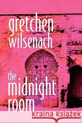 The Midnight Room Gretchen Wilsenach Felix Calitz 9781451578720 Createspace - książka
