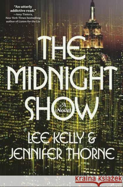 The Midnight Show: A Novel Jennifer Thorne 9798217086672 Random House USA Inc - książka