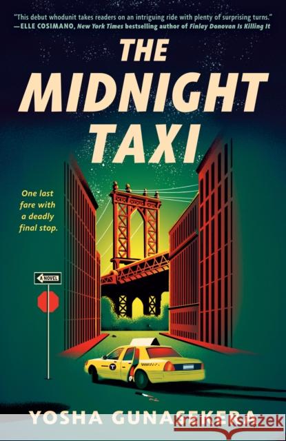The Midnight Taxi Yosha Gunasekera 9798217187539 Penguin Putnam Inc - książka
