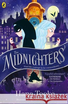 The Midnighters Hana Tooke 9780241417492 Penguin Random House Children's UK - książka