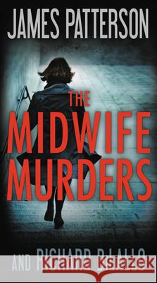 The Midwife Murders James Patterson Richard DiLallo 9781538703687 Grand Central Publishing - książka