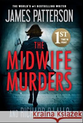The Midwife Murders James Patterson Richard DiLallo 9781538718889 Grand Central Publishing - książka