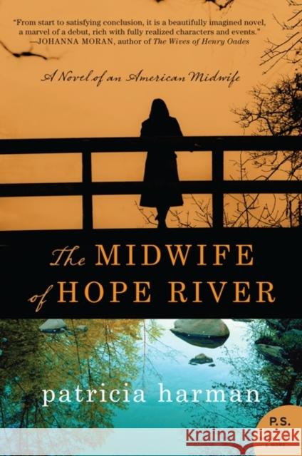 The Midwife of Hope River Patricia Harman 9780062198891 William Morrow & Company - książka