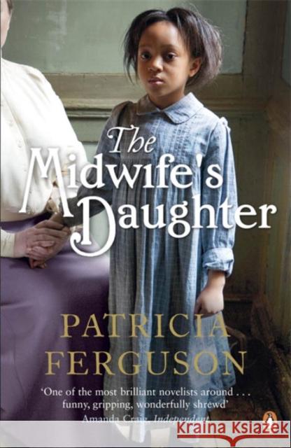 The Midwife's Daughter Patricia Ferguson 9780241962756 PENGUIN UK - książka