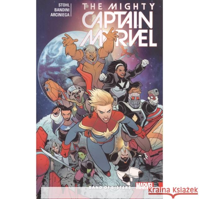 The Mighty Captain Marvel Vol. 2: Band of Sisters Margaret Stohl Michele Bandini 9781302906061 Marvel Comics - książka