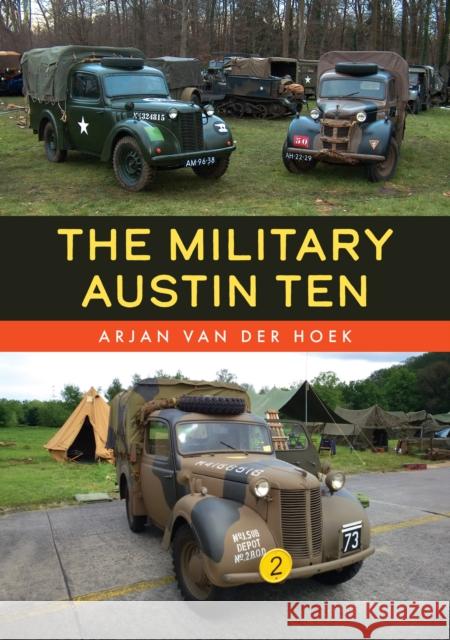 The Military Austin Ten Arjan van der Hoek 9781398124677 Amberley Publishing - książka
