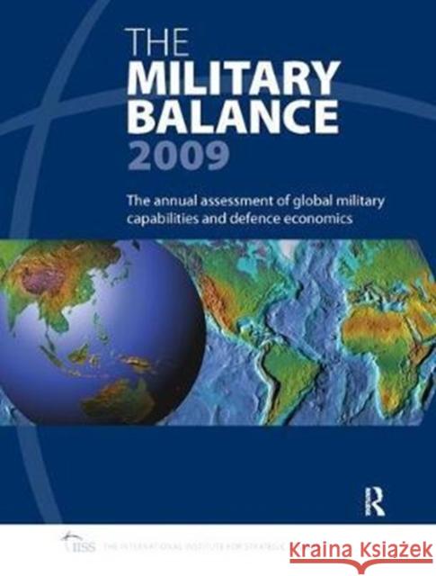 The Military Balance 2009 Iiss 9781138452541 Routledge - książka