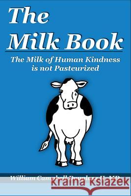 The Milk Book William Campbell Douglass 9789962636540 Rhino Publishing S.A. - książka