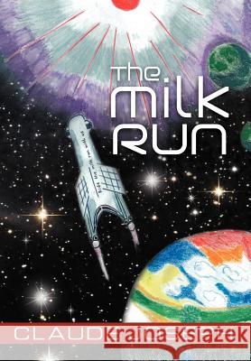 The Milk Run Claude Joseph 9781469188782 Xlibris Corporation - książka