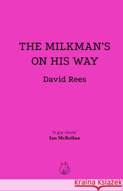 The Milkman's On His Way David Rees 9781739744144 Lurid Editions - książka
