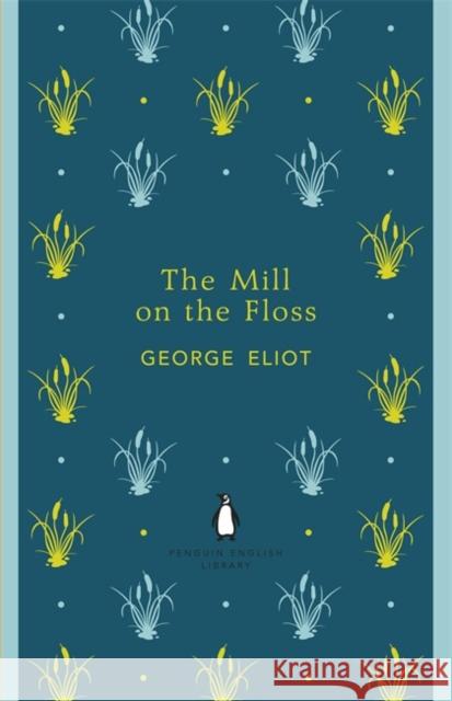 The Mill on the Floss Charles Dickens 9780141198910 Penguin Books Ltd - książka