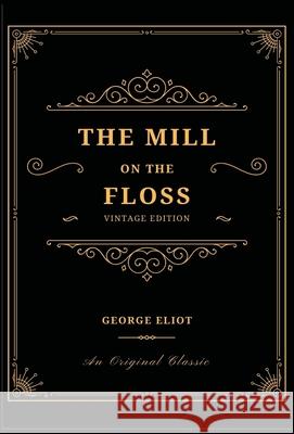 The Mill on the Floss George Eliot 9788182478763 Abhishek Publications - książka