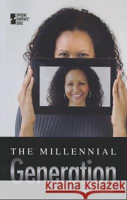 The Millennial Generation David M. Haugen 9780737763270 Greenhaven Press - książka