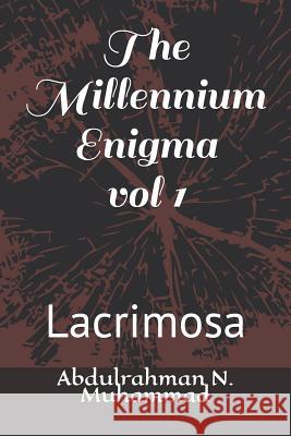 The Millennium Enigma: vol 1 Abdulrahman Nashaat Muhammad 9781070415871 Independently Published - książka