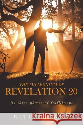 The Millennium of Revelation 20 Ritchie Way 9781952046049 CMD - książka