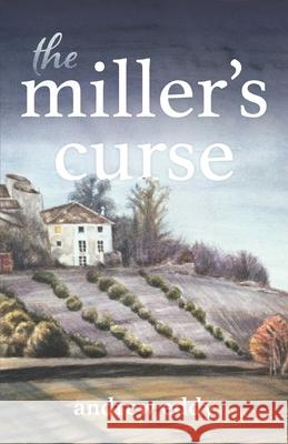 The Miller's Curse Andrew Eddy 9782956625322 Athena Global - książka