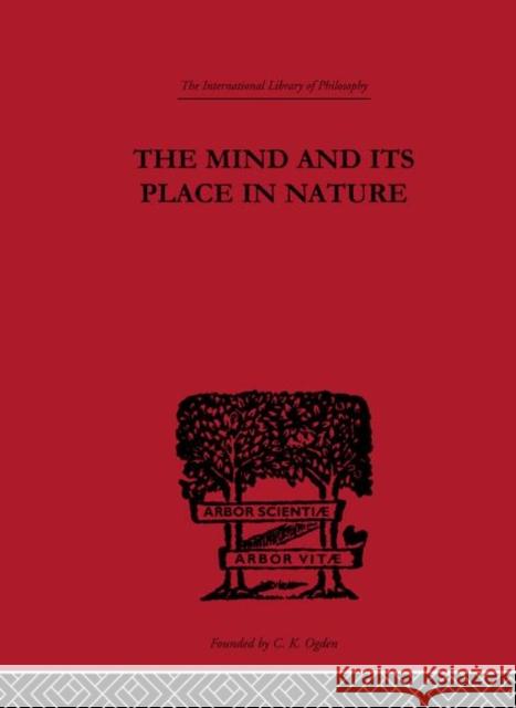 The Mind and its Place in Nature Charlie Dunbar Broad 9780415225526 Routledge - książka