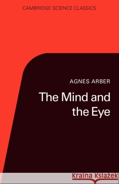 The Mind and the Eye Arber, Agnes 9780521313315 Cambridge University Press - książka