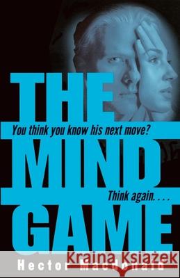 The Mind Game Hector MacDonald 9780345482266 Ballantine Books - książka