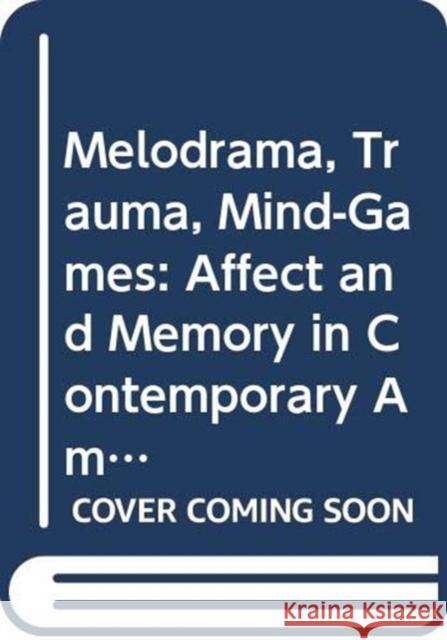 The Mind-Game Film: Distributed Agency, Time Travel, and Productive Pathology Elsaesser, Thomas 9780415968119 Routledge - książka