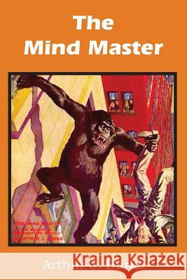 The Mind Master Arthur J. Burks 9781483701714 Spastic Cat Press - książka