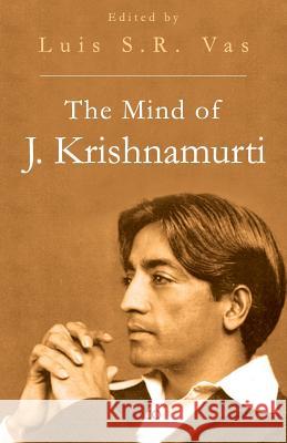 The Mind of J. Krishnamurthi  9788172242138 SANGAM BOOKS LTD - książka