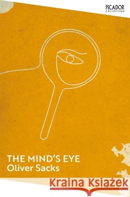 The Mind's Eye Oliver Sacks 9781035091423 Pan Macmillan - książka