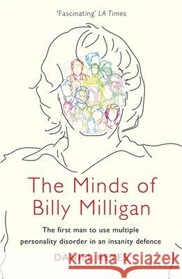 The Minds of Billy Milligan: The book that inspired the hit series The Crowded Room starring Tom Holland Daniel Keyes 9781409163909  - książka