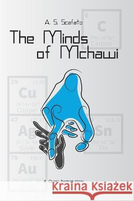 The Minds of Mchawi Alessandro S. Scafato 9783952579244 A+a - książka