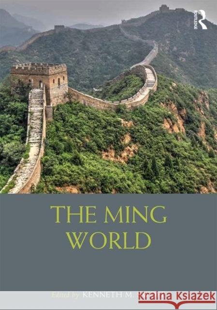 The Ming World Kenneth M. Swope 9781138190986 Routledge - książka