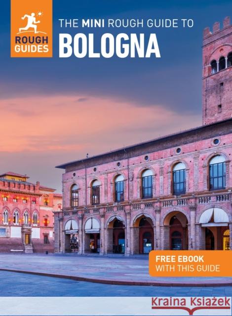 The Mini Rough Guide to Bologna (Travel Guide with Free eBook) Rough Guides 9781785731907 APA Publications - książka