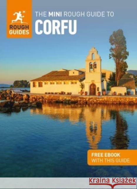 The Mini Rough Guide to Corfu (Travel Guide with Free eBook) Rough Guides 9781785732409 APA Publications - książka