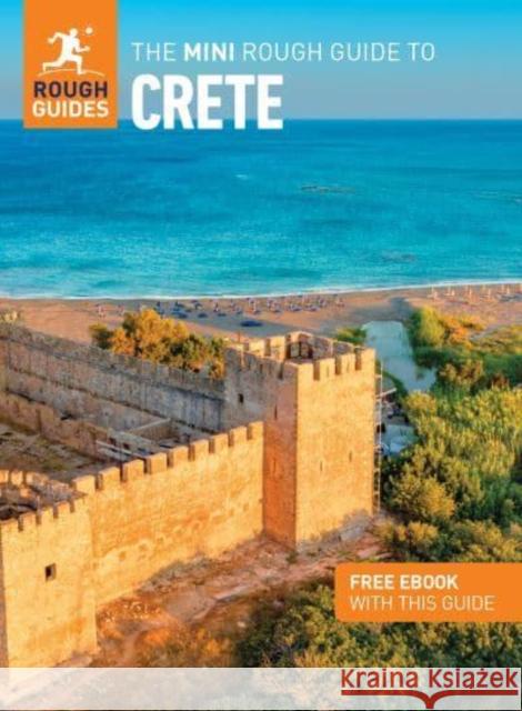 The Mini Rough Guide to Crete (Travel Guide with Free eBook) Rough Guides 9781839058301 APA Publications - książka