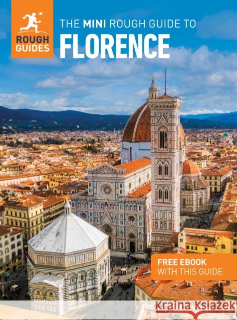 The Mini Rough Guide to Florence: Travel Guide with eBook Anthon Jackson 9781835291931 Rough Guides - książka