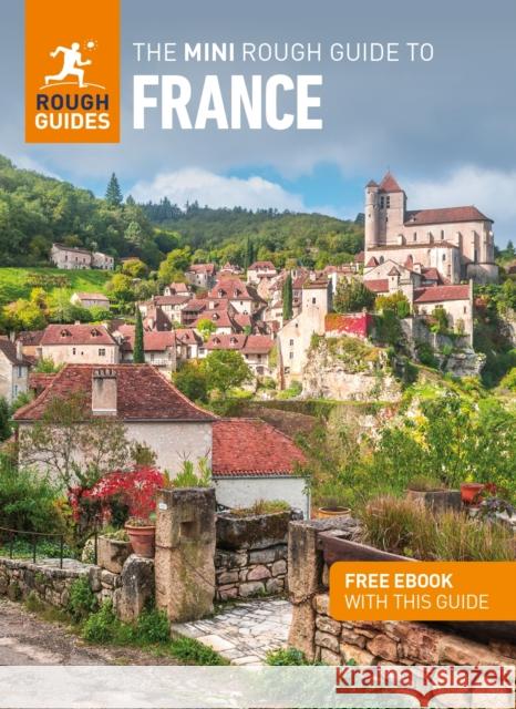 The Mini Rough Guide to France: Travel Guide with eBook Rough Guides 9781839053559 APA Publications - książka