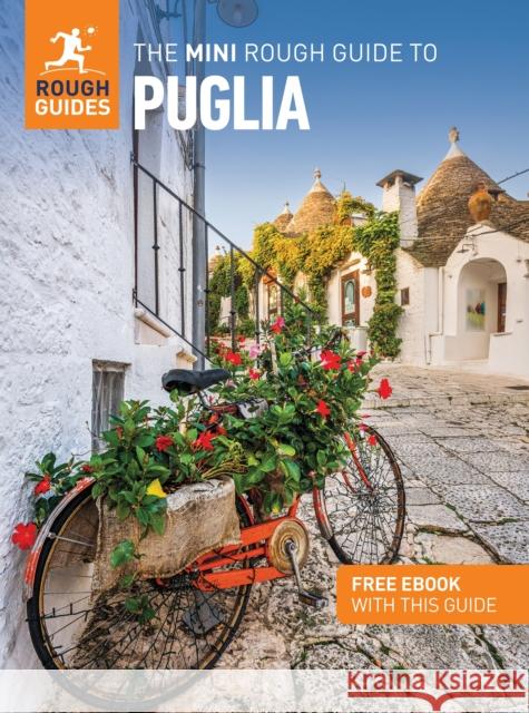 The Mini Rough Guide to Puglia: Travel Guide with eBook Solveig Steinhardt 9781835291900 Rough Guides - książka