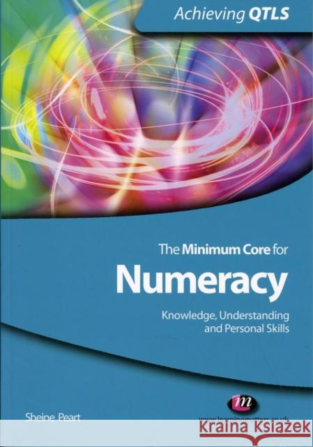 The Minimum Core for Numeracy: Knowledge, Understanding and Personal Skills Sheine Peart 9781844452170  - książka