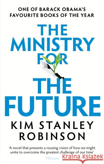 The Ministry for the Future Kim Stanley Robinson 9780356508863 Little, Brown Book Group - książka