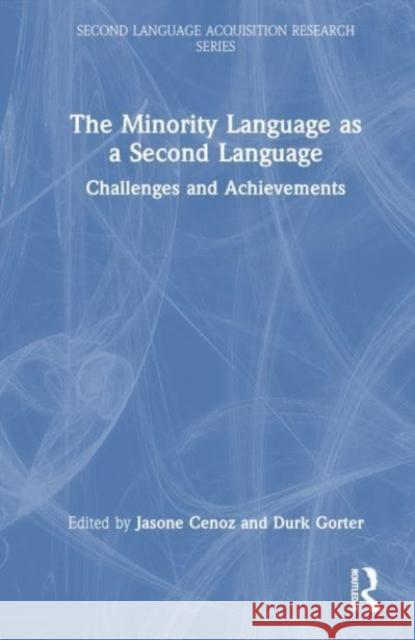 The Minority Language as a Second Language  9781032290010 Taylor & Francis Ltd - książka