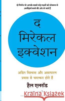 The Miracle equation Hal Elrod 9789355437983 Manjul Publishing House Pvt Ltd - książka