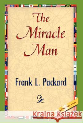 The Miracle Man L. Packard Fran 9781421844534 1st World Library - książka