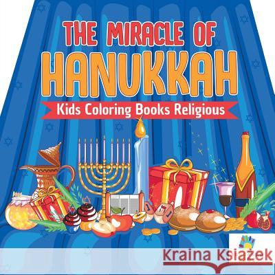The Miracle of Hanukkah Kids Coloring Books Religious Educando Kids 9781645210801 Educando Kids - książka
