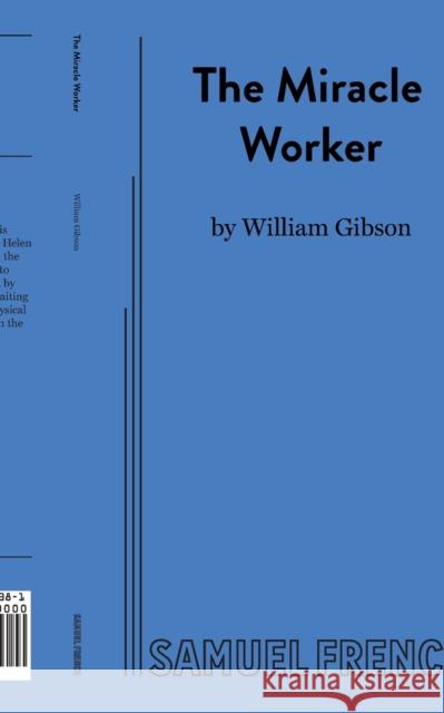 The Miracle Worker William Gibson 9780573612381 Samuel French Inc - książka