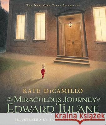 The Miraculous Journey of Edward Tulane Kate DiCamillo Bagram Ibatoulline 9780763647834 Candlewick Press (MA) - książka