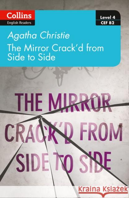 The mirror crack’d from side to side: Level 4 – Upper- Intermediate (B2) Agatha Christie 9780008392956 HarperCollins Publishers - książka